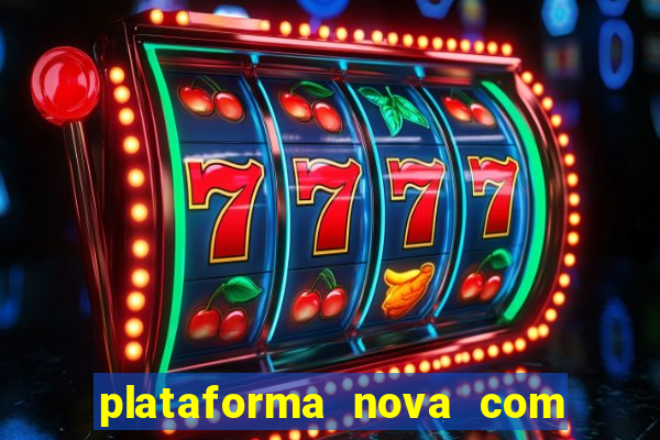 plataforma nova com b么nus de cadastro plataforma com bonus de cadastro facebook